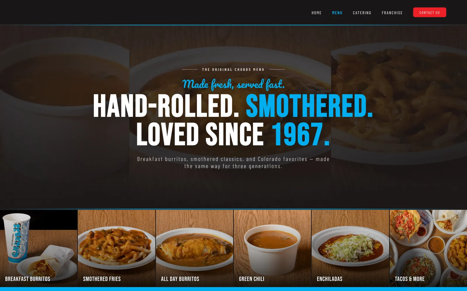 Chubbs menu page: Hand-rolled. Smothered. Loved since 1967, with a strip of menu category photos